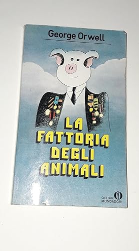 Immagine del venditore per La Fattoria degli animali , Oscar narrativa n. 102 venduto da PAOLA BEVINI