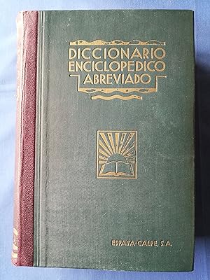 Diccionario enciclopédico abreviado : versiones de la mayoría de las voces en francés, italiano, ...