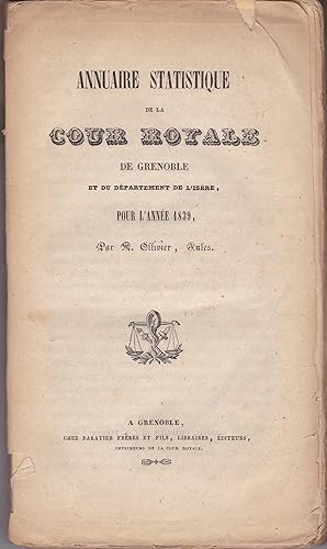 Annuaire statistique de la Cour Royale de Grenoble et du département de l'Isère pour l'année 1839