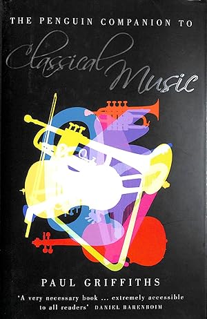 Seller image for The Penguin Companion to Classical Music for sale by M Godding Books Ltd