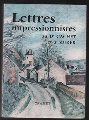 Image du vendeur pour Lettres impressionnistes et autres mis en vente par librairie philippe arnaiz