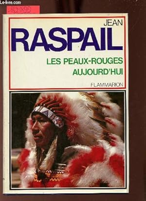 Seller image for Les peaux-rouges d'aujourd'hui. for sale by Le-Livre