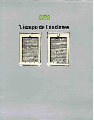 Imagen del vendedor de 1978 TIEMPO DE CNCLAVES. Historia del ao a travs de los temas de cada mes. a la venta por Librera Torren de Rueda