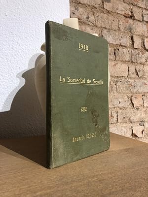 Anuario Grosso. Libro de sociedad. La sociedad de Sevilla. Año II.