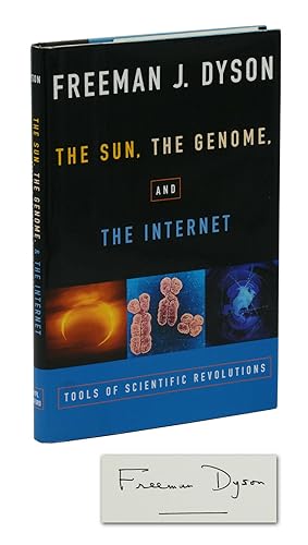 The Sun, the Genome, and the Internet: Tools of Scientific Revolution