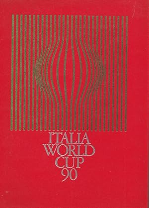 Seller image for Italia World Cup 90. for sale by Ant. Abrechnungs- und Forstservice ISHGW