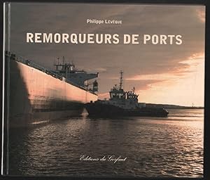 Image du vendeur pour Remorqueurs de Port (en France) mis en vente par librairie philippe arnaiz