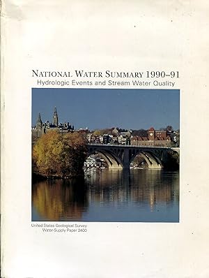Seller image for National water summary 1990-91, Hydrologic Events and Stream Water Quality for sale by Sylvain Par