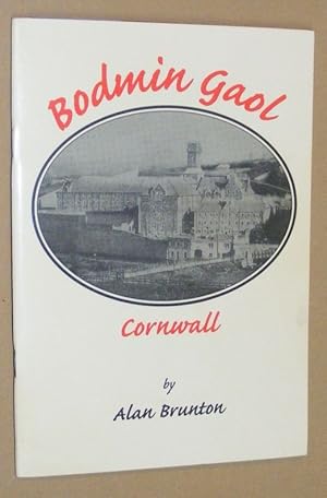 Bodmin Gaol, Cornwall