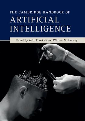 Imagen del vendedor de The Cambridge Handbook of Artificial Intelligence (Paperback or Softback) a la venta por BargainBookStores