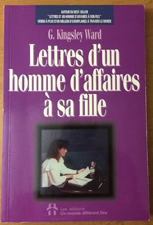 Imagen del vendedor de Lettres d'un homme d'affaires a sa fille a la venta por Livres Norrois