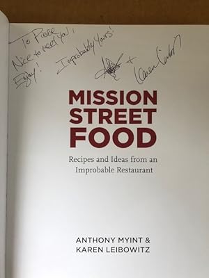Bild des Verkufers fr Mission Street Food Recipes and Ideas from an Improbable Restaurant zum Verkauf von The Groaning Board