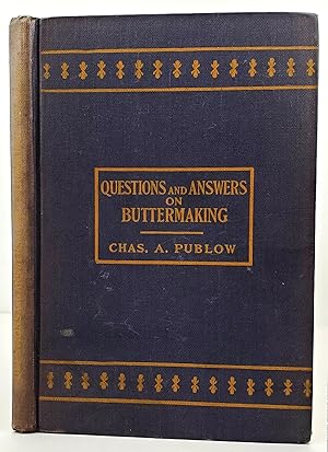 Questions and Answers on Buttermaking - Illustrated