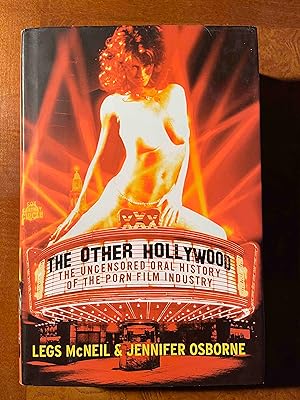 Immagine del venditore per The Other Hollywood: The Uncensored Oral History of the Porn Film Industry venduto da Jake's Place Books