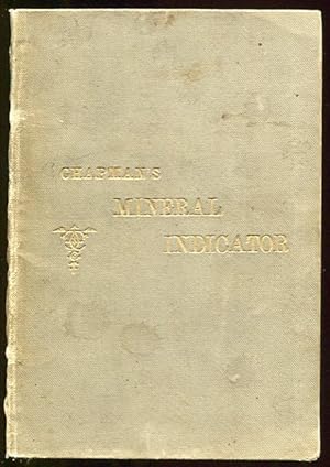 The Mineral Indicator: a Practical Guide in the Determination of Generally-Occurring Minerals