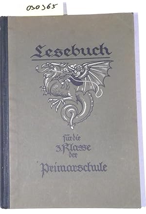 Lesebuch für die 3. Klasse der Primarschule. Basel, im Jahre 1923