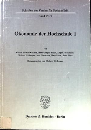 Seller image for konomie der Hochschule; Schriften des Vereins fr Socialpolitik; Band 181/1; for sale by books4less (Versandantiquariat Petra Gros GmbH & Co. KG)