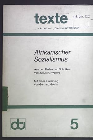 Seller image for Afrikanischer Sozialismus. texte zur Arbeit von "Dienste in bersee". d 5. for sale by books4less (Versandantiquariat Petra Gros GmbH & Co. KG)