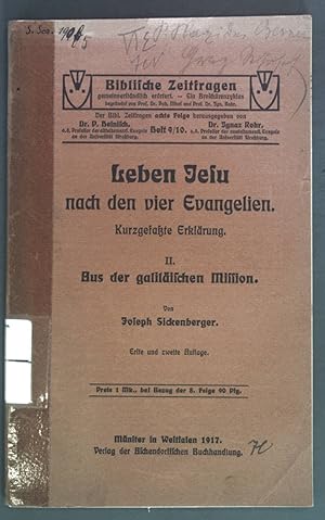 Seller image for Leben Jesu nach den vier Evangelien. II: Aus der galilischen Mission. Biblische Zeitfragen, Achte Folge, Heft 9/10. for sale by books4less (Versandantiquariat Petra Gros GmbH & Co. KG)