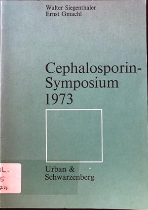 Seller image for Cephalosporin-Symposium 1973; Advances in clinical pharmacology ; Vol. 8; for sale by books4less (Versandantiquariat Petra Gros GmbH & Co. KG)