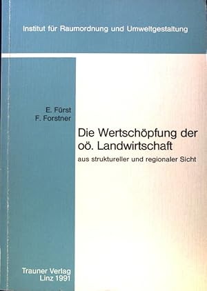 Seller image for Die Wertschpfung der o. Landwirtschaft aus struktureller und regionaler Sicht. Schriftenreihe des Instituts fr Raumordnung und Umweltgestaltung ; Bd. 24; for sale by books4less (Versandantiquariat Petra Gros GmbH & Co. KG)