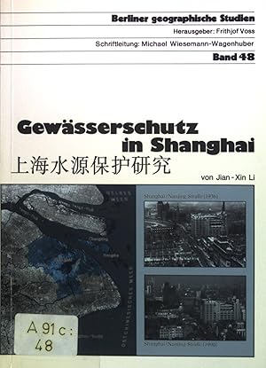 Imagen del vendedor de Gewsserschutz in Shanghai. a la venta por books4less (Versandantiquariat Petra Gros GmbH & Co. KG)