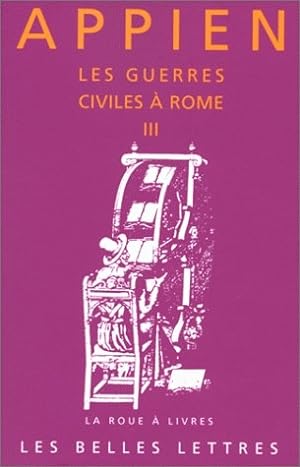 Les Guerres civiles à Rome -Livre III