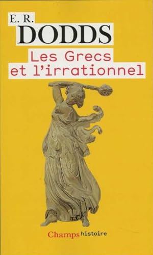 Les Grecs et l'irrationnel