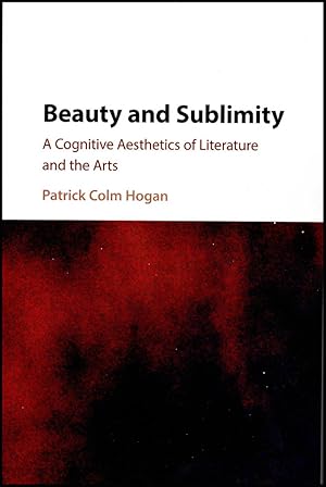 Immagine del venditore per Beauty and Sublimity: A Cognitive Aesthetics of Literature and the Arts venduto da Diatrope Books