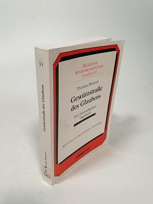 Immagine del venditore per Gewrzstrae des Glaubens. Ein interreligises Tage-buch. Bausteine zu einer narrativen Missiologie. venduto da Antiquariat Bookfarm