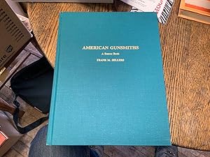 Seller image for American Gunsmiths: A Source Book for sale by Riverow Bookshop