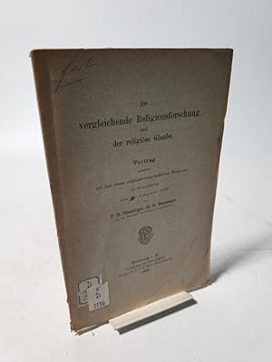 Seller image for Die vergleichende Religionsforschung und der religise Glaube. Vortrag. in Stockholm. 1897. for sale by Antiquariat Bookfarm