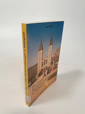 Seller image for ber 10 Jahre Marienerscheinungen in Medjugorje. Eine kritische Errterung. for sale by Antiquariat Bookfarm