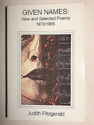 Given Names: New and Selected Poems, 1972-1985