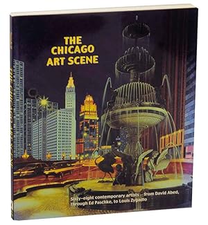 Bild des Verkufers fr The Chicago Art Scene zum Verkauf von Jeff Hirsch Books, ABAA