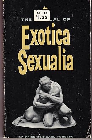 Seller image for The Manual of Exotica Sexualia for sale by John Thompson