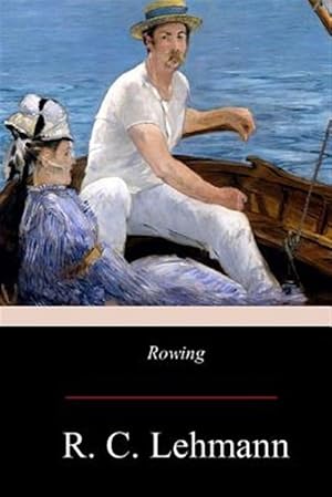 Imagen del vendedor de Rowing a la venta por GreatBookPrices