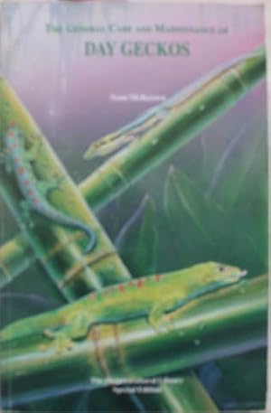 Bild des Verkufers fr General Care and Maintenance of Day Geckos, The zum Verkauf von SEATE BOOKS