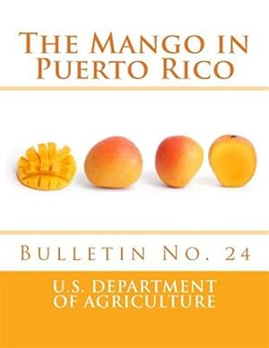 Seller image for Mango in Puerto Rico : Bulletin for sale by GreatBookPrices