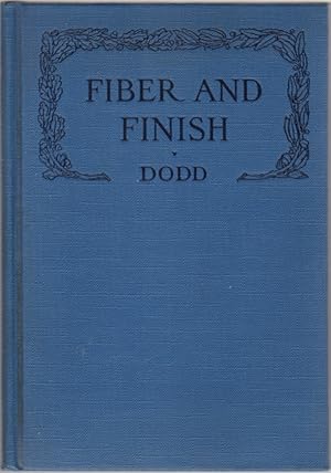 Fiber and Finish: Studies For the Developing of Personality