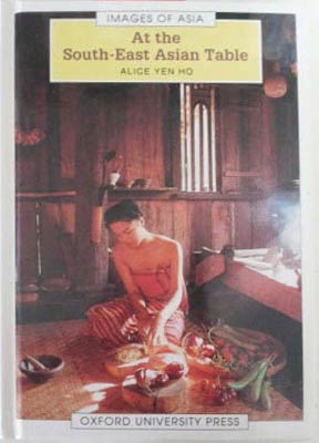 Immagine del venditore per At the South-East Asian Table venduto da SEATE BOOKS