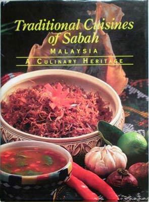Seller image for Traditional Cuisines of Sabah Malaysia for sale by SEATE BOOKS