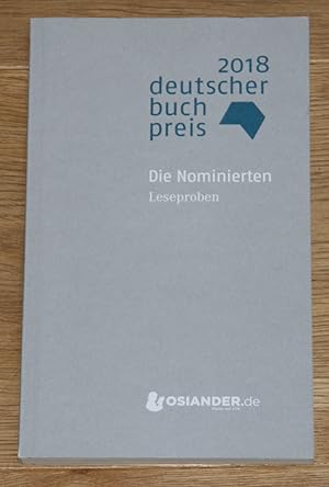 Bild des Verkufers fr Deutscher Buchpreis 2018: Die Nominierten. [Leseproben.], zum Verkauf von Antiquariat Gallenberger