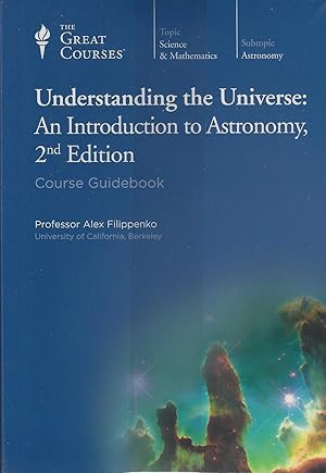 Understanding the Universe: Introduction to Astronomy
