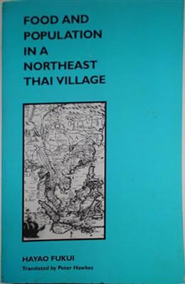 Imagen del vendedor de Food and Population in a Northeast Thai Village a la venta por SEATE BOOKS