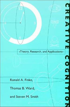 Immagine del venditore per Creative Cognition : Theory, Research, and Applications venduto da GreatBookPrices