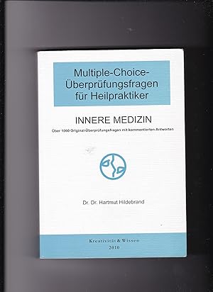 Seller image for Hartmut Hildebrand, Multiple-Choice-Überprüfungsfragen für Heilpraktiker - Innere Medizin for sale by sonntago DE