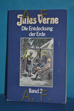 Bild des Verkufers fr Die Entdeckung der Erde (Nur Band 3 (Collection Jules Verne, Band 31) zum Verkauf von Antiquarische Fundgrube e.U.