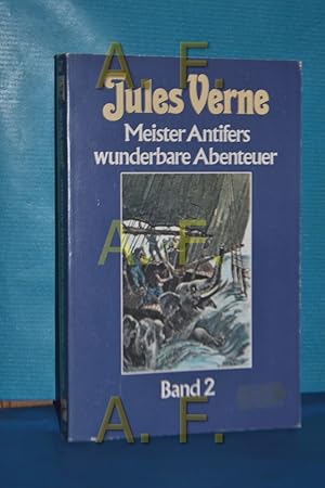 Bild des Verkufers fr Meister Antifers wunderbare Abenteuer NUR Band 2 (Collection Jules Verne 67) zum Verkauf von Antiquarische Fundgrube e.U.