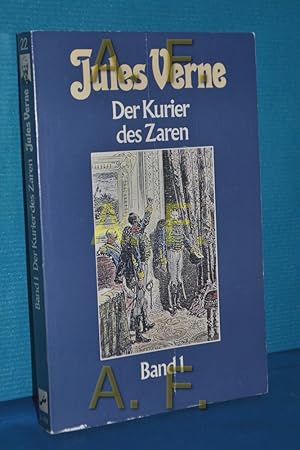 Bild des Verkufers fr Der Kurier des Zaren, NUR Band 1 (Collection Jules Verne 22) zum Verkauf von Antiquarische Fundgrube e.U.